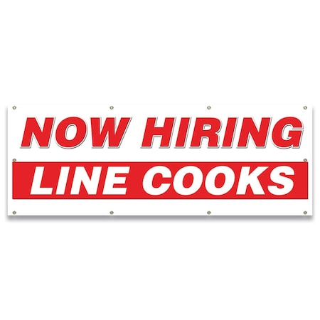 Signmission Now Hiring Line Cooks Banner Apply Inside Accepting Application Single Sided B-96-30269